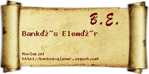 Bankós Elemér névjegykártya